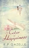 The Color of Happiness by K.P Gazelle The Color of Happiness by K.P Gazelle