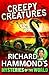 Richard Hammond's Mysteries of the World: Creepy Creatures (Great Mysteries of the World)