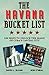 The Havana Bucket List: 100 ways to unlock the magic of Cuba's capital city (The Bucket List Series)