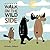 Walk on the Wild Side (Life in the Wild)