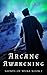 Arcane Awakening (Saints of...