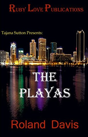 The Playa's (Kindle Edition)