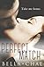 Perfect Match (Inseparable, #2)