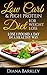 LOW CARB: 25 LOW CARB & HIGH PROTEIN RECIPES. How To Lose Weight WITHOUT DIET And EXERCISE!: (low carb diet books, low carbohydrate foods low carb, low ... manual, weight watchers cookbook Book 1)