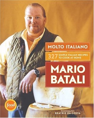 Molto Italiano: 327 Simple Italian Recipes to Cook at Home (Hardcover)