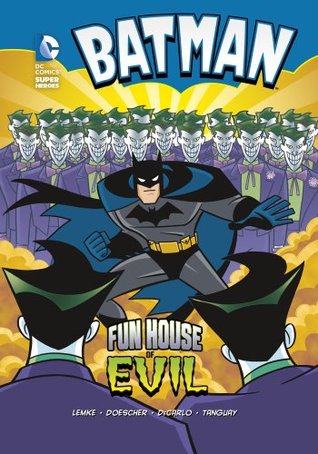 Batman: Fun House of Evil (Kindle Edition)