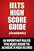 IELTS High Score Guide (Aca...