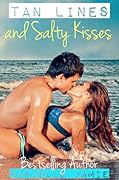 Tan Lines and Salty Kisses
