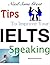 Need Some Great Tips to Improve Your Ielts Speaking