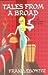 Tales From A Broad by Fran  Lebowitz
