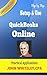 QuickBooks Online for Small Business Owners | QuickBooks Cloud Practical Applications: QuickBooks Step by Step Guide (updated Dec 8, 2014)