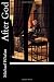After God by Michael J. Whelan After God by Michael J. Whelan
