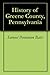 History of Greene County, Pennsylvania