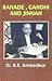 Ranade, Gandhi and Jinnah by B.R. Ambedkar