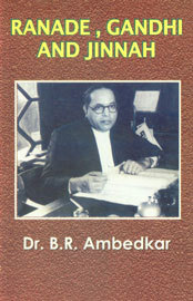 Ranade, Gandhi and Jinnah