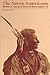 The Native Americans: Ethno...