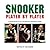 Snooker: Player by Player (Big Books)