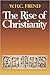 The rise of Christianity