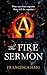 The Fire Sermon (The Fire Sermon, #1)