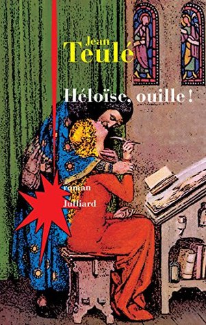 Héloïse, ouille ! (French Edition)