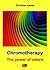Chromotherapy - The power of colors