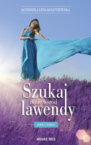 Zofia (Szukaj mnie wśród lawendy, #2)