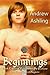 Beginnings by Andrew Ashling