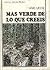 Más verde de lo que creéis