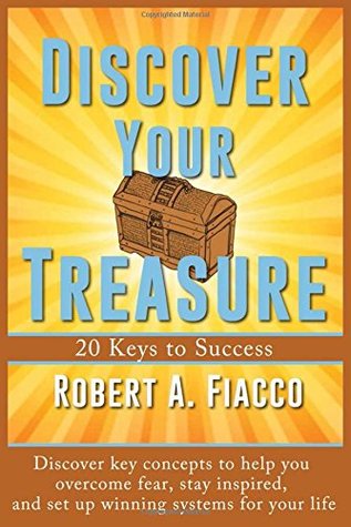Discover Your Treasure: 20 Keys to Success