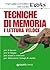 Tecniche di memoria e lettura veloce (Varia Demetra) (Italian Edition)