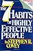 The 7 Habits of Highly Effe...