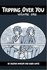 Tripping Over You by Owen  White