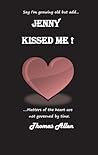 Jenny Kissed Me!