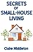 Secrets of Small-House Living