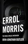 Errol Morris: The...