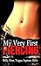 My Very First Piercing: Bel...