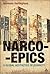 Narcoepics: A Global Aesthetics of Sobriety