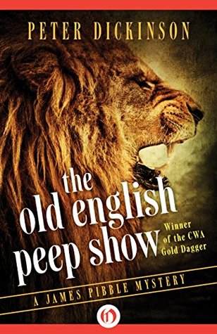The Old English Peep Show (Detective James Pibble, #2)