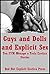 Guys and Dolls and Explicit Sex: Ten FFM Ménage a Trois Erotica Stories