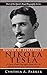 Master of Electricity - Nikola Tesla by Cynthia A. Parker
