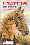 Petra Sammelband 1 (Petra, #1-3)