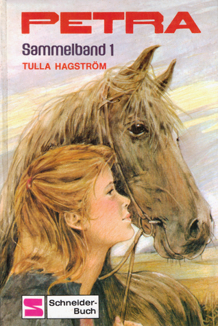 Petra Sammelband 1 (Petra, #1-3)