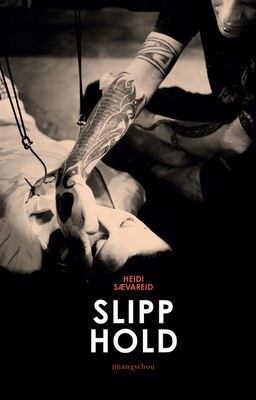 Slipp hold (Hardcover)
