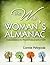 The Wise Woman's Almanac: A Seasonal Guide to Your Physical, Emotional, Spiritual Health