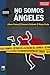 No somos ángeles: detrás de la escena del crimen