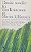 Danske noveller - fra Tom Kristensen til Martin A. Hansen