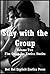 Stay with the Group Volume Two: Five Group Sex Erotica Stories