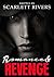 Romance & Revenge by Scarlett Rivers