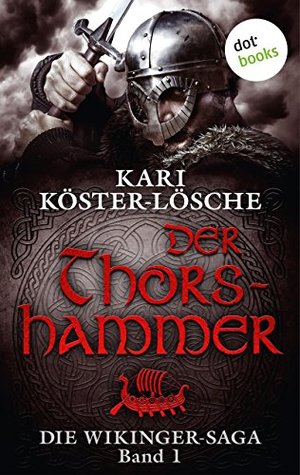 Der Thorshammer (Die Wikinger-Saga,#1)