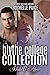 The Blythe College Collection: Drake and Alexa (Blythe College #1, 2.5, 3.5)